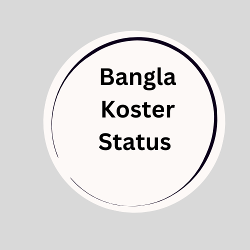 Bangla Koster Status 